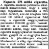 1933.07.27. Naponta 275 millió cigaretta 