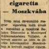 1972.07.16. Magyar cigaretták Moszkvában