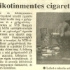 1993.10.26. Nikotinmentes cigaretta