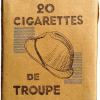 Cigarettes de troupe