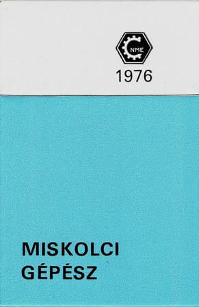Miskolci Gépész 1976.
