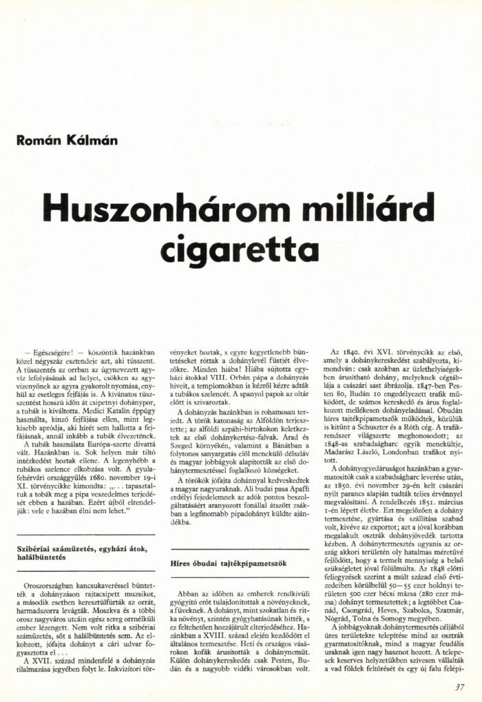 1974. Huszonhárom milliárd cigaretta