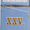 Magyar Szakszervezetek 25. Kongresszusa